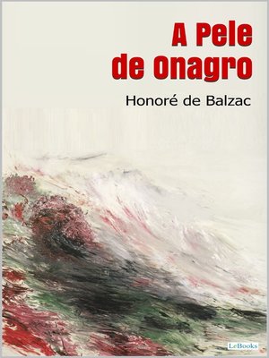 cover image of A PELE DE ONAGRO--Balzac